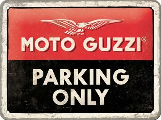 Metallikyltti Moto Guzzi Paking Only