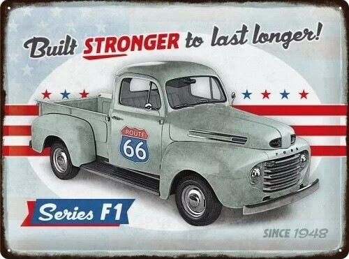 Μεταλλική πινακίδα Ford - Series F1 - Built Stronger