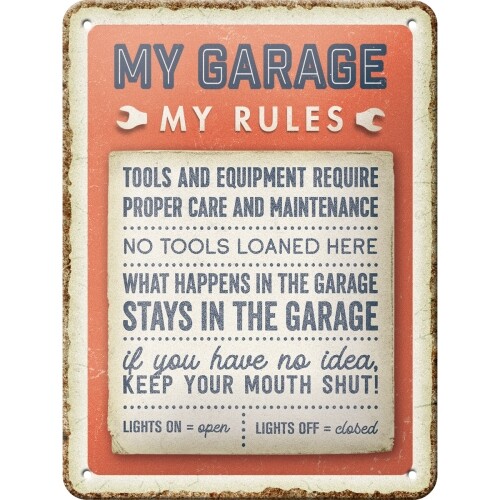 Μεταλλική πινακίδα My Garage, My Rules