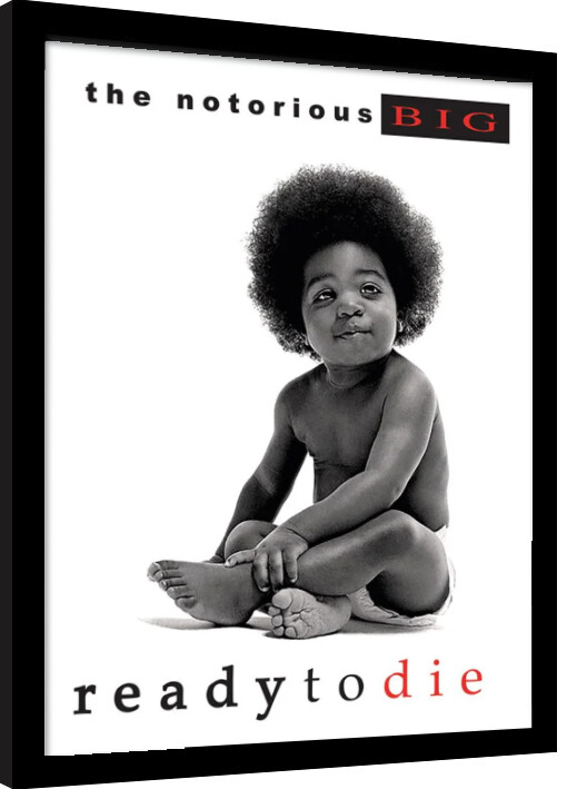 Κορνιζαρισμένη αφίσα The Notorious B.I.G - Ready To Die