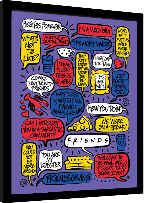 Framed poster Friends 30 Years - Quotes