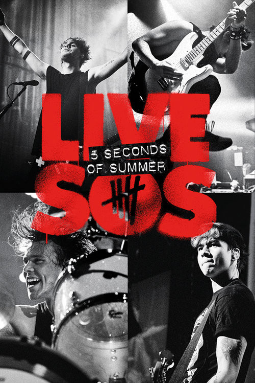 Αφίσα 5 Seconds of Summer - Live SOS