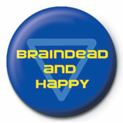 Κονκάρδα BRAINDEAD AND HAPPY