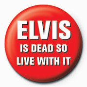 Merkki ELVIS IS DEAD, LIVE WITH I