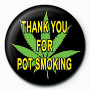 Κονκάρδα THANK YOU FOR POT SMOKING