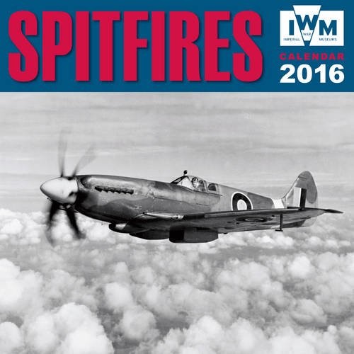 Calendar 2016 Spitfire - IWM