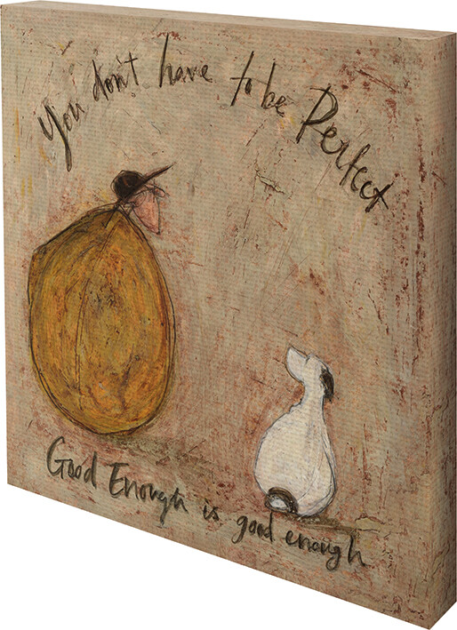Принти на полотні Sam Toft - Good Enough Is Good Enough