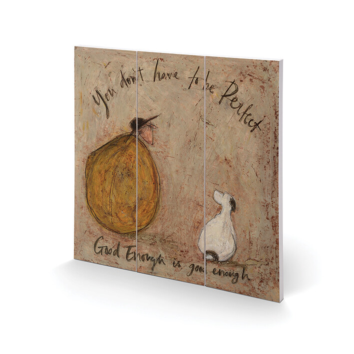 Ξύλινη τέχνη Sam Toft - Good Enough Is Good Enough