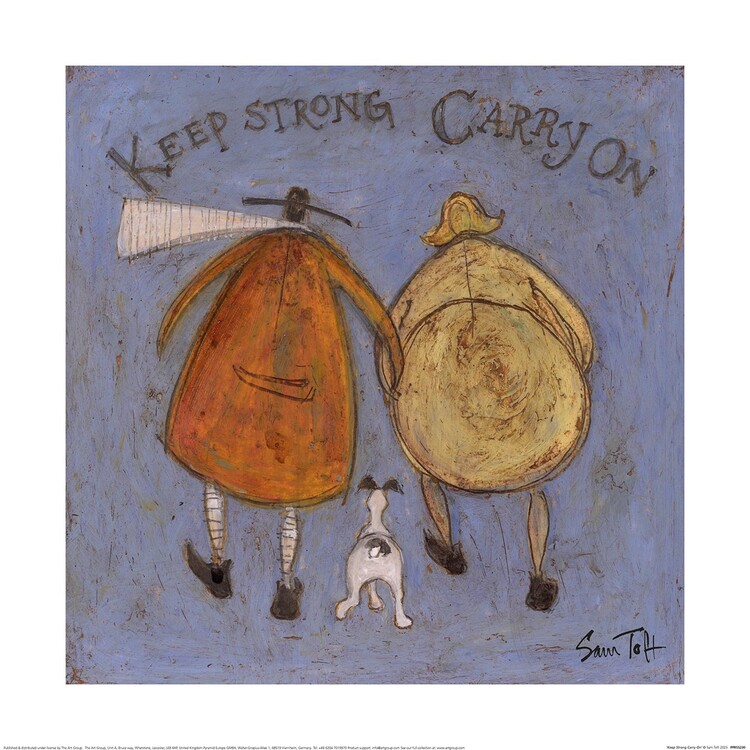 Sam Toft - Keep Strong Carry On Картина