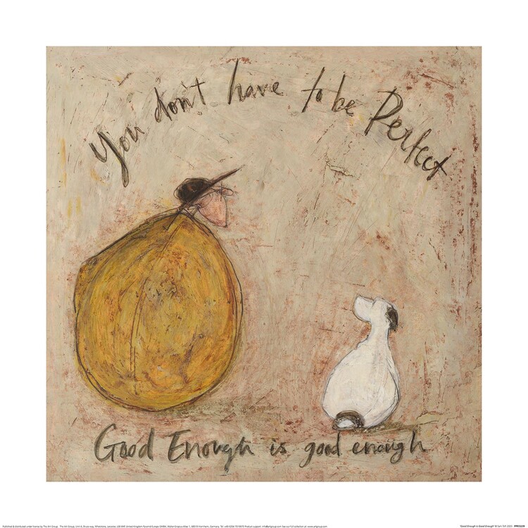 Εκτύπωση τέχνης Sam Toft - Good Enough Is Good Enough