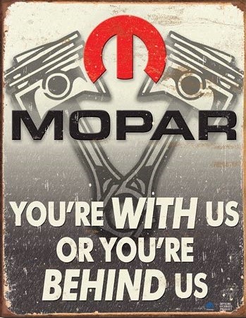 Metal sign Mopar - Behind Us
