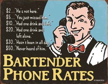 Metallikyltti Bartender's Phone Rates