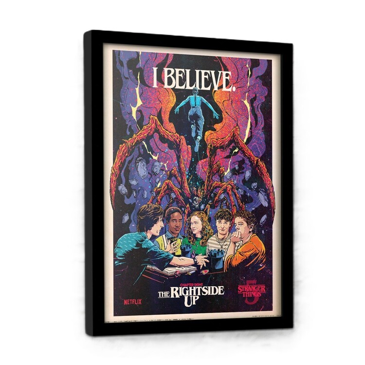 Framed Poster Stranger Things 5 - EP8 I Believe