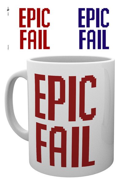 Skodelica Gaming - Epic Fail
