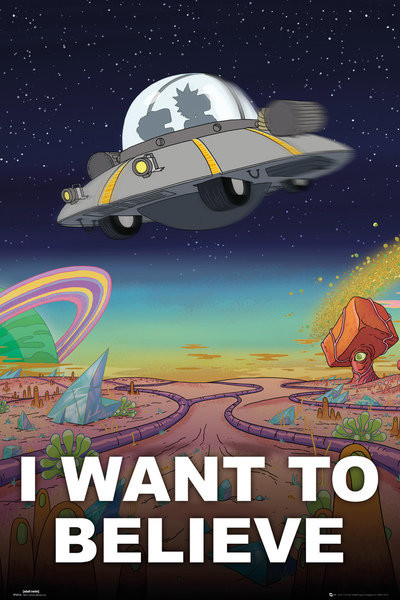 Плакат Rick And Morty - I Want To Believe