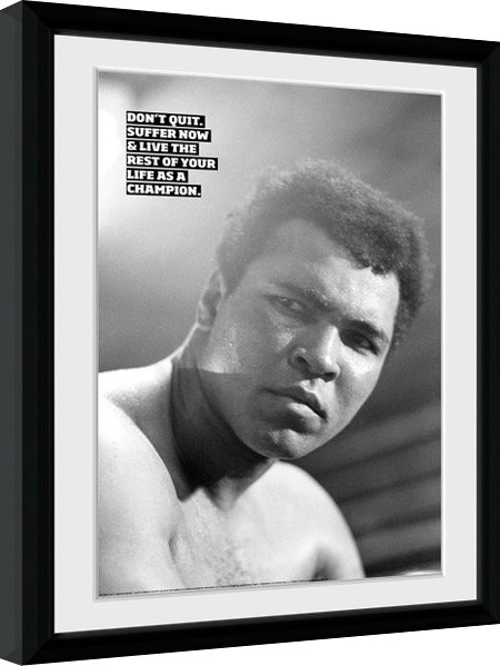 Κορνιζαρισμένη αφίσα Muhammad Ali - Don't Quit