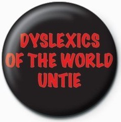 Κονκάρδα Dyslexics of the world untie