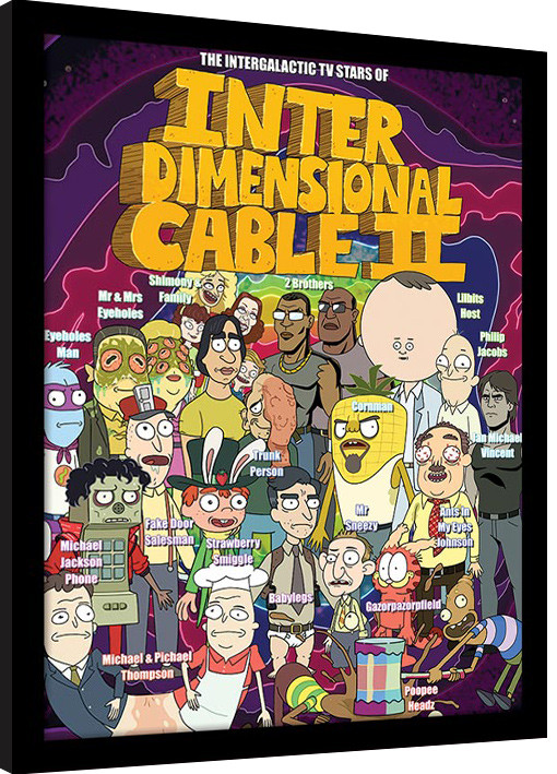 Κορνιζαρισμένη αφίσα Rick and Morty - Stars of Interdimensional Cable