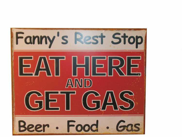 Metallikyltti FANNY'S REST STOP