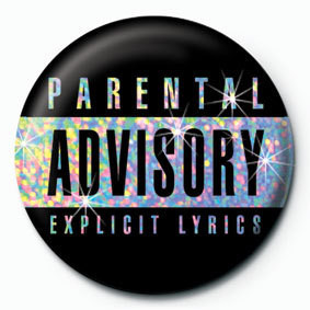Bedž PARENTAL ADVISORY