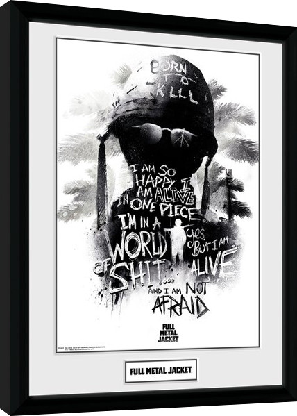 Poster emoldurado Full Metal Jacket - I Am Not Afraid