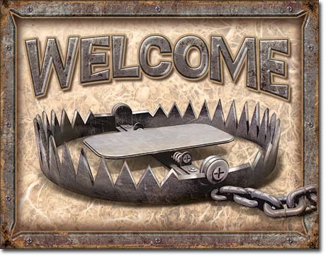 Metallikyltti Welcome - Bear Trap