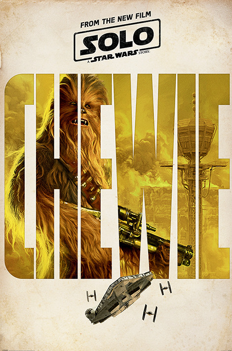 Плакат Solo: A Star Wars Story - Chewie Teaser