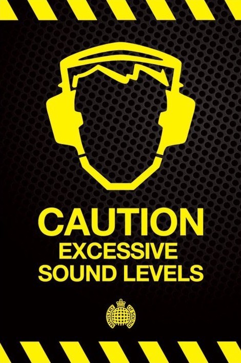 Плакат Ministry of sound - vorsicht übermäßigen …