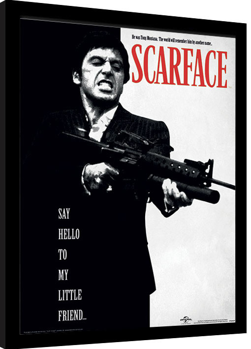 Κορνιζαρισμένη αφίσα Scarface - Say Hello To My Little Friend