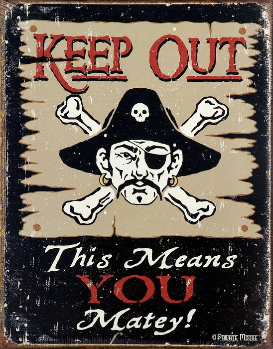 Metallikyltti KEEP OUT MATEY