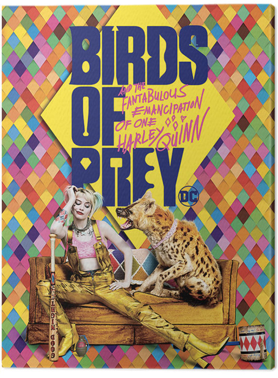 Принти на полотні Birds Of Prey: And the Fantabulous Emancipation Of One Harley Quinn - Harley's Hyena