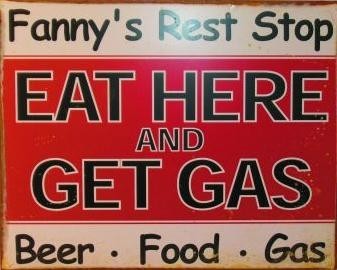 Metallikyltti FANNY'S REST STOP