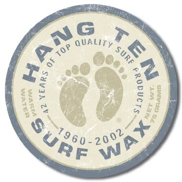 Μεταλλική πινακίδα HANG TEN - surf wax