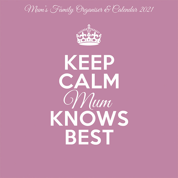 Ημερολόγιο 2027 Keep Calm & Carry On - Mum Knows Best