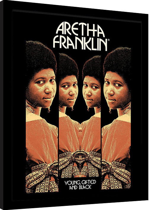 Uokvireni poster Aretha Franklin - Young, Gifted and Black