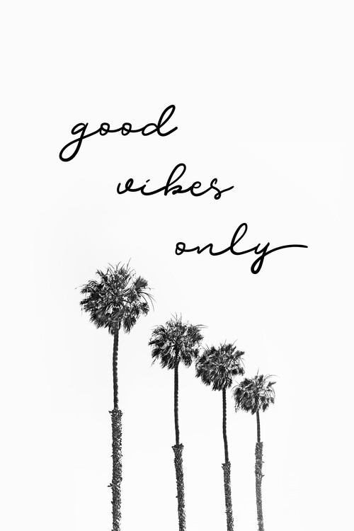 Arte Fotográfica Exclusiva GOOD VIBES ONLY Dreaming under palm trees