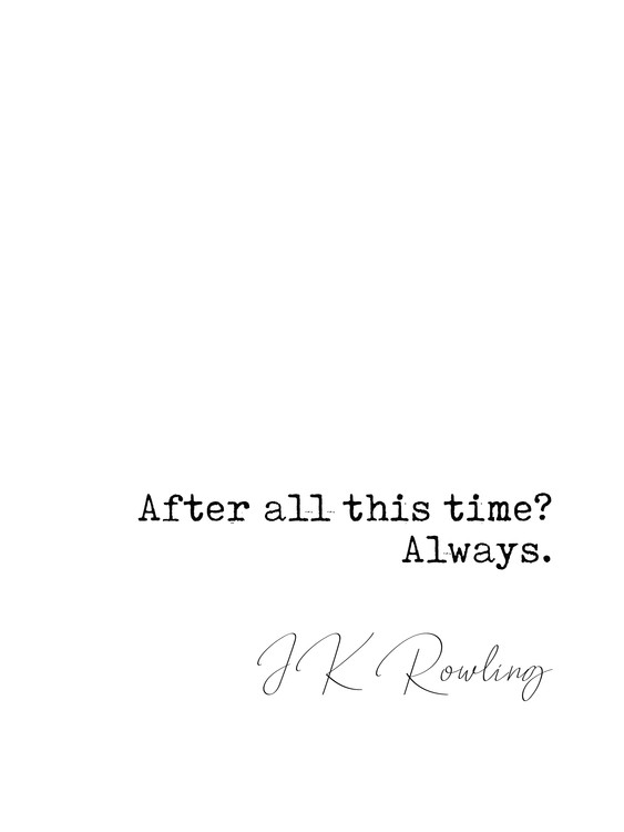 Eksklusiiviset taidevalokuvat Quote Rowling