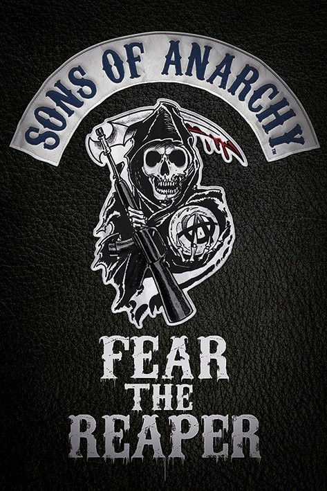 Juliste Sons of Anarchy - Fear the reaper
