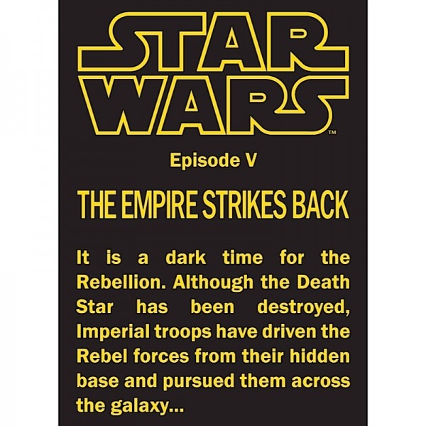In the beginning of Star Wars: Episode V - The Empire Strikes Back