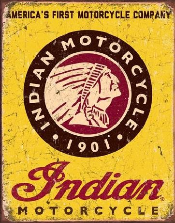 Metal sign INDIAN MOTORCYCLES - Since 1901