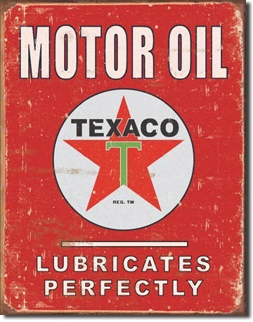Metal sign TEXACO - lubricates perfectly