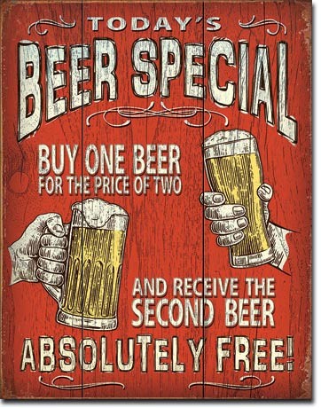 Metal sign Todays Beer Special