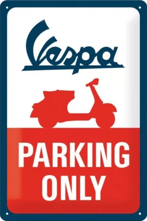 Metal sign Vespa Parking Only