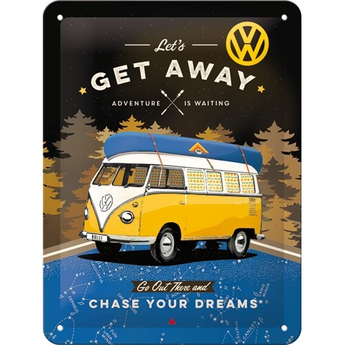 Metal sign Volkswagen VW Bulli - Let‘s Get Away Night