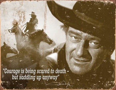 Metallikyltti John Wayne - Courage