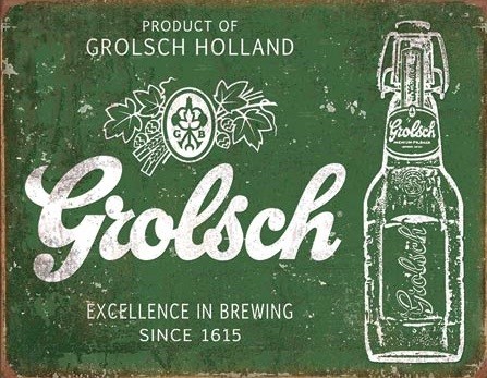 Metalllilaatta Grolsch Beer - Excellence