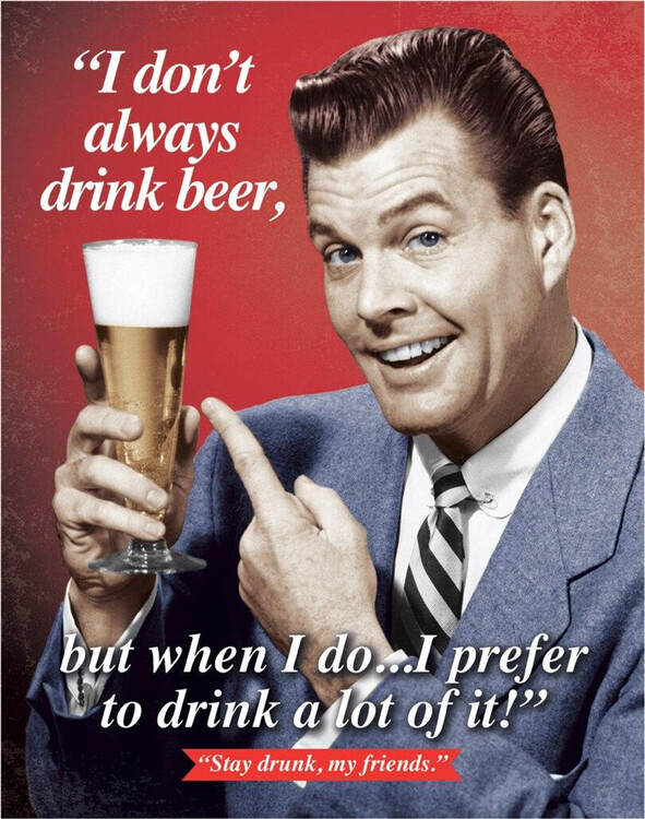 Metallskilt STAY DRUNK MY FRIENDS