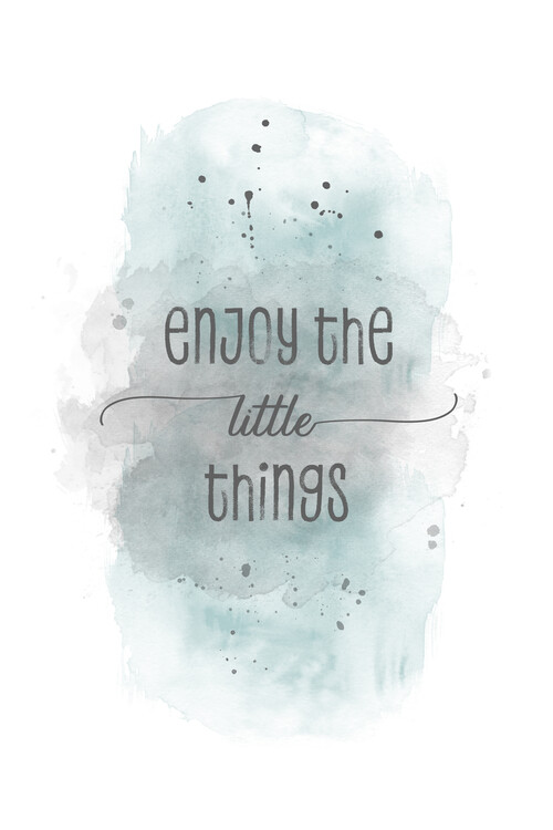 Art Print on Demand Enjoy the little things | watercolor turquoise