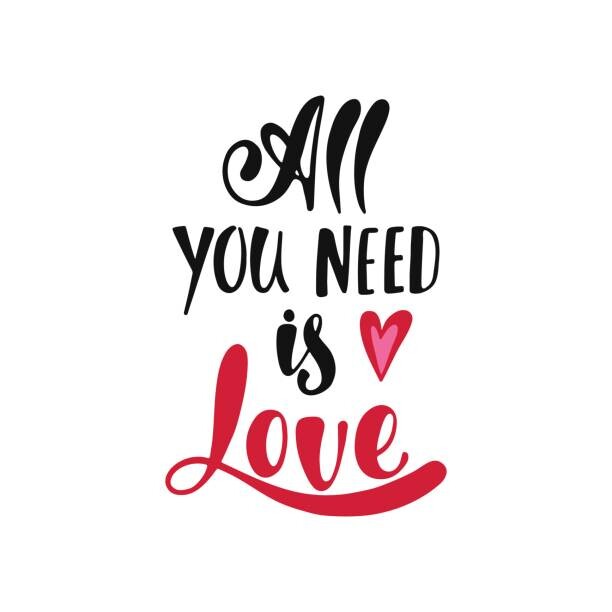 Poster All you need is love. Romantic handwritten phrase