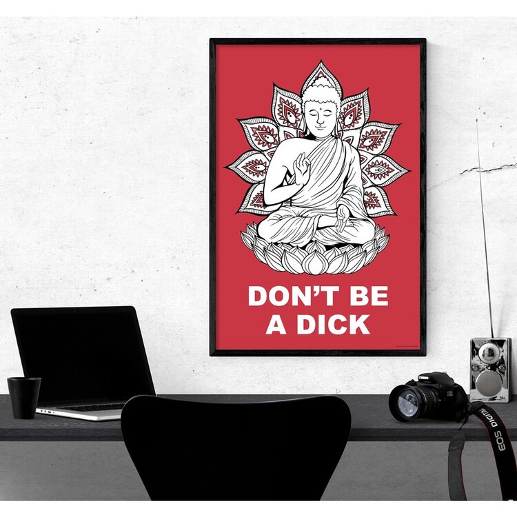 Poster Buddha - Dont Be a Dick